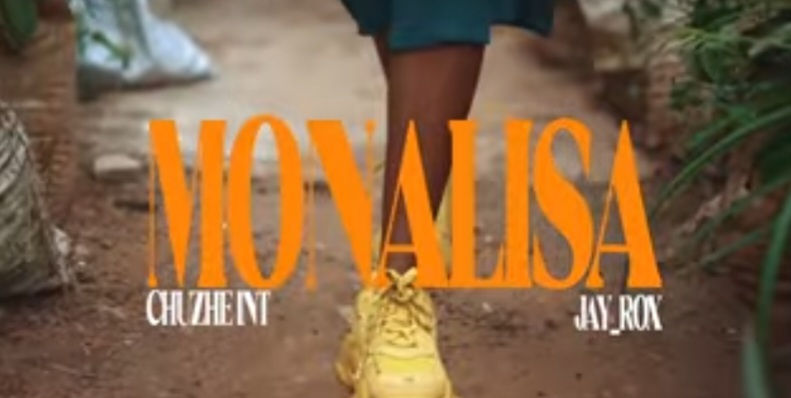 Chuzhe Int - Monalisa featuring Jay Rox MP3