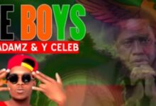 DOPE BOYS, Kayz Adams, Y Celeb - Ba Lungu MP3