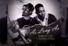 Johnny Cee featuring Elisha Long - As Long As MP3